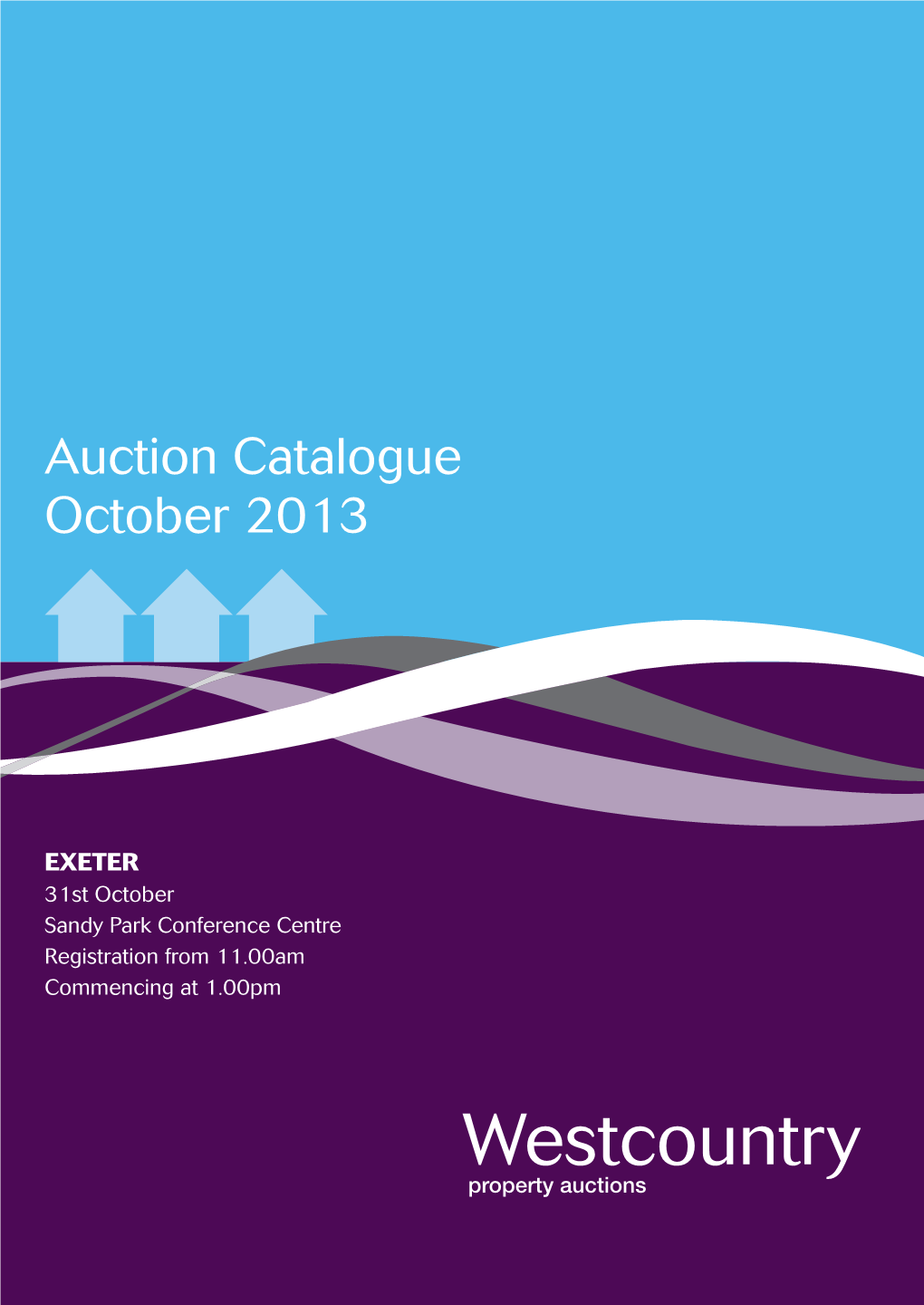 WESTCOUNTRY AUCTION 311013.Indd 1 04/10/2013 12:17 Auction Calendar 2013