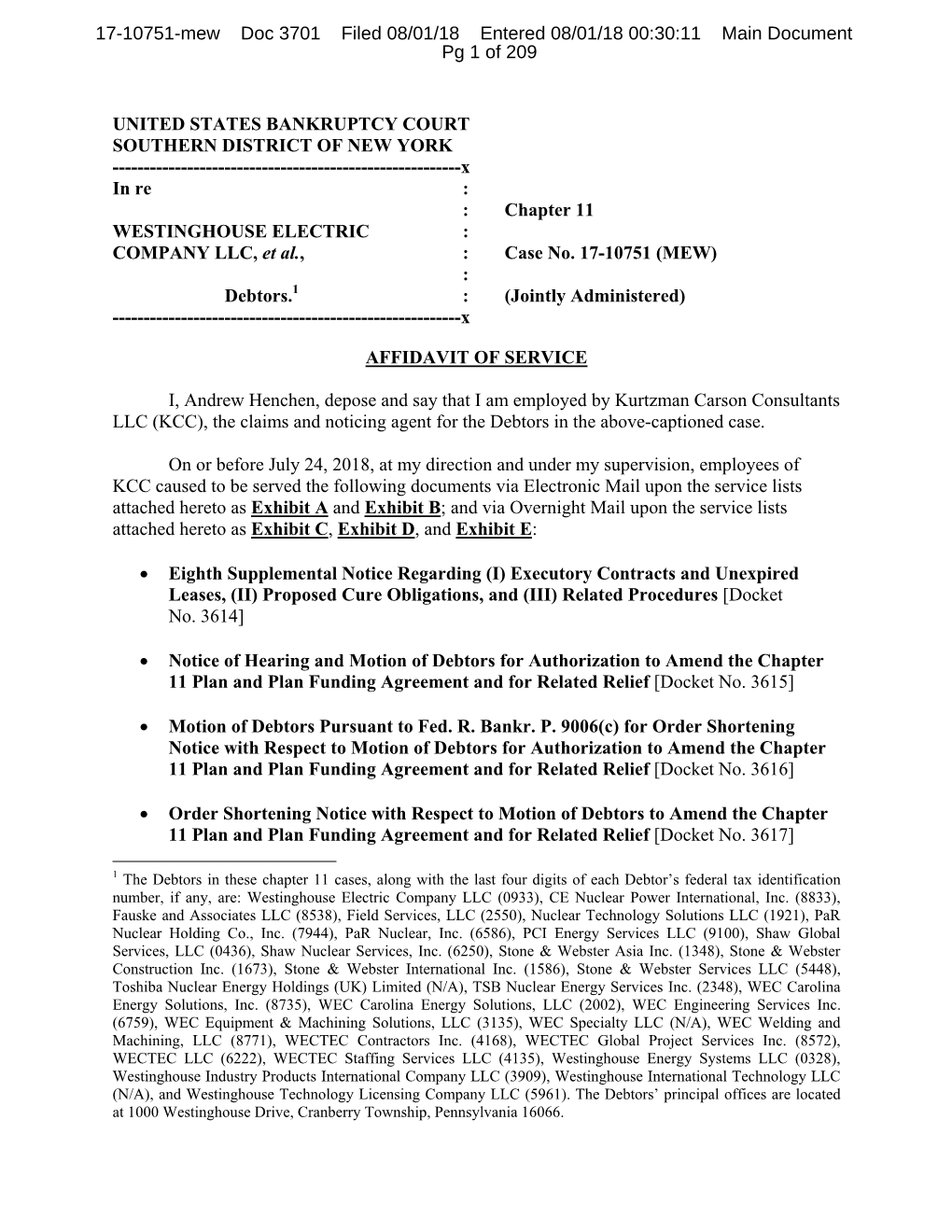 UNITED STATES BANKRUPTCY COURT SOUTHERN DISTRICT of NEW YORK ------X in Re : : Chapter 11 WESTINGHOUSE ELECTRIC : COMPANY LLC, Et Al., : Case No