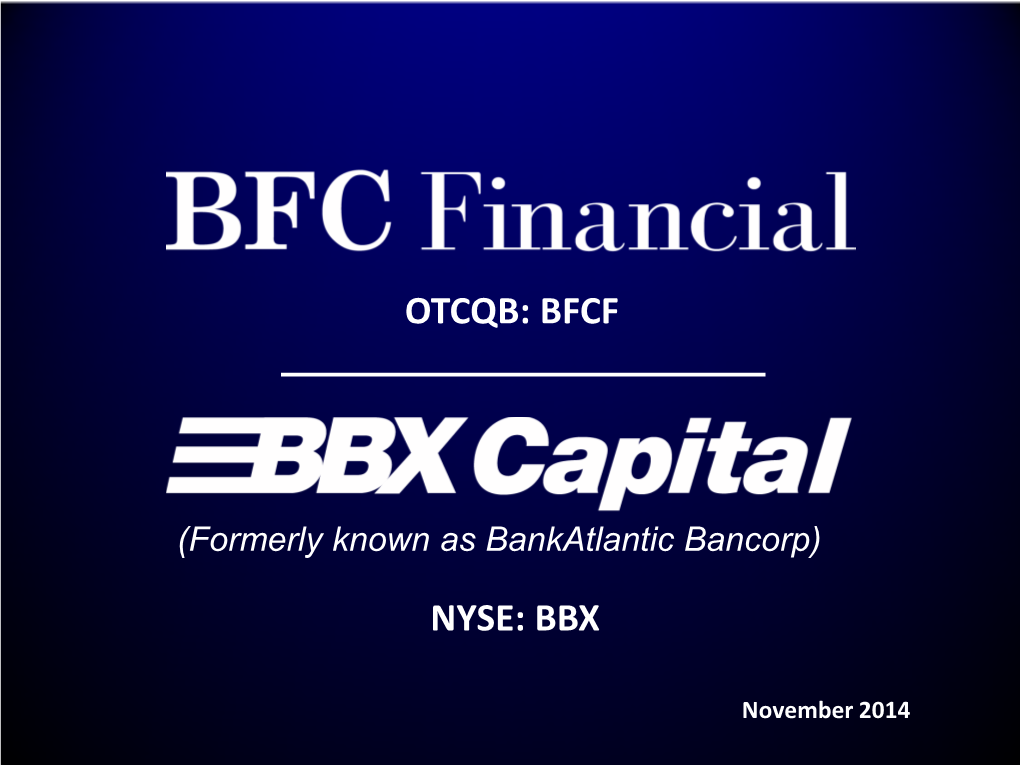 Otcqb: Bfcf Nyse