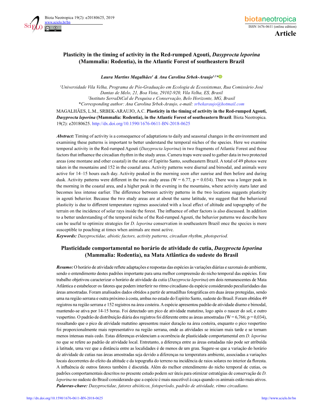 Plasticity in the Timing of Activity in the Red-Rumped Agouti, Dasyprocta Leporina (Mammalia: Rodentia), in the Atlantic Forest of Southeastern Brazil