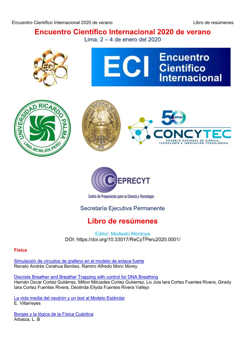 Encuentro Científico Internacional 2020 De Verano Libro De Resúmenes Encuentro Científico Internacional 2020 De Verano Lima, 2 – 4 De Enero Del 2020