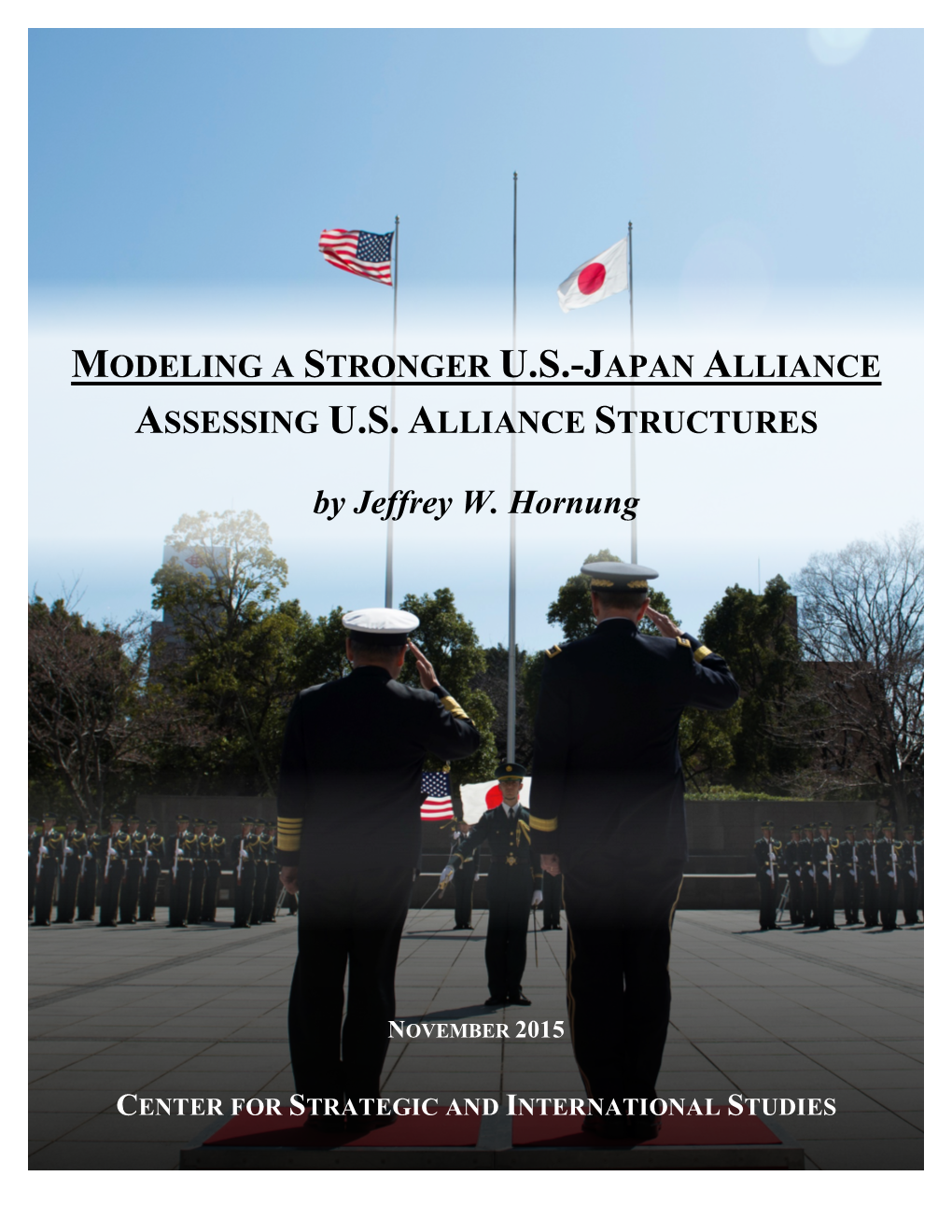 Modeling a Stronger U.S.-Japan Alliance