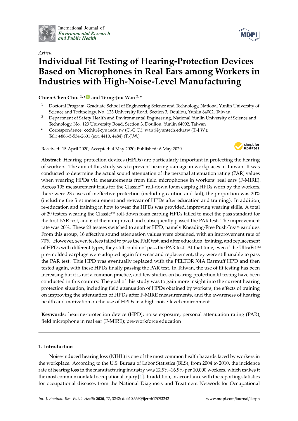 Individual Fit Testing of Hearing-Protection Devices Based on Microphones in Real Ears Among Workers in Industries with High-Noise-Level Manufacturing
