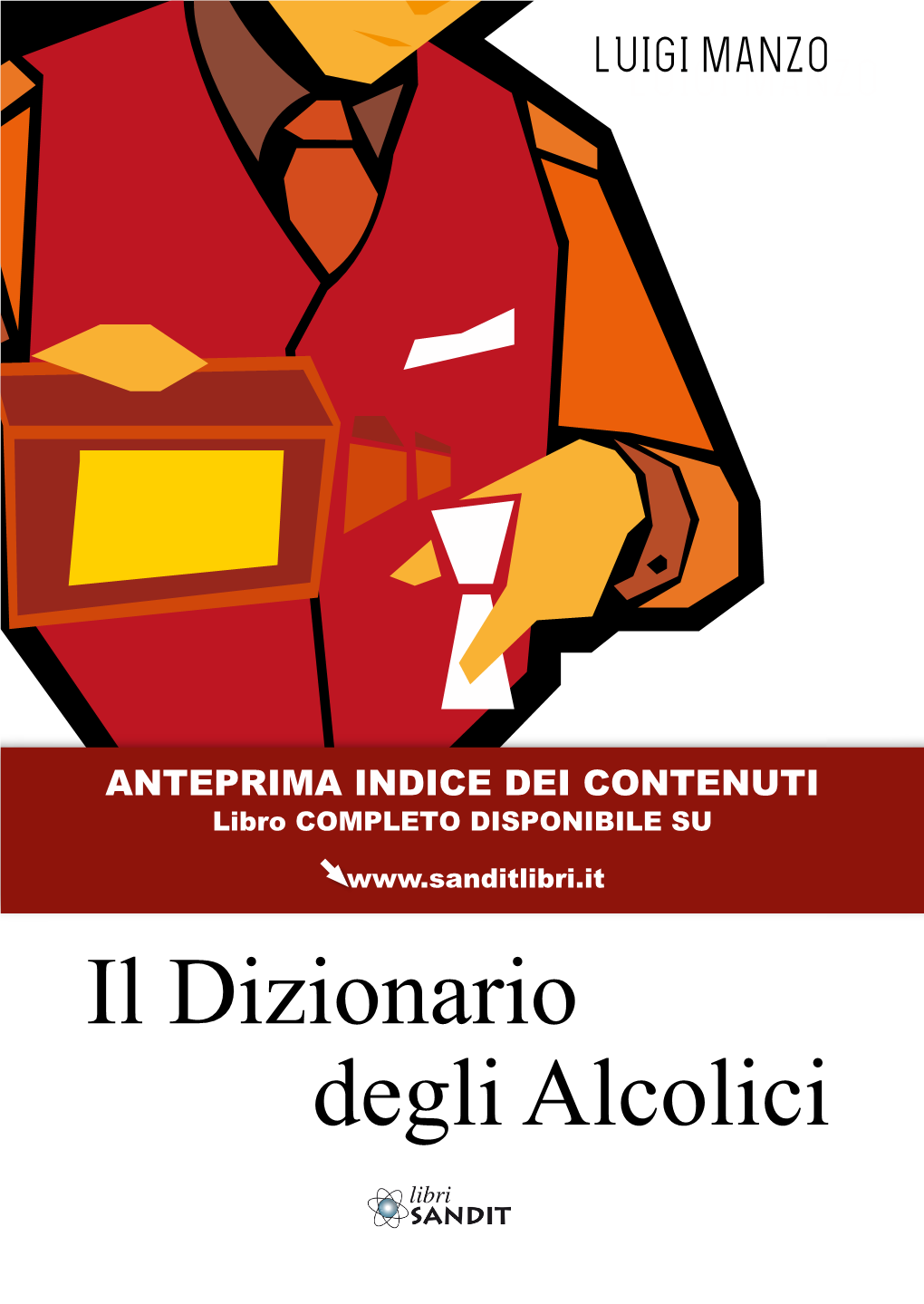 Il Dizionario Degli Alcolici IL DIZIONARIO DEGLI ALCOLICI