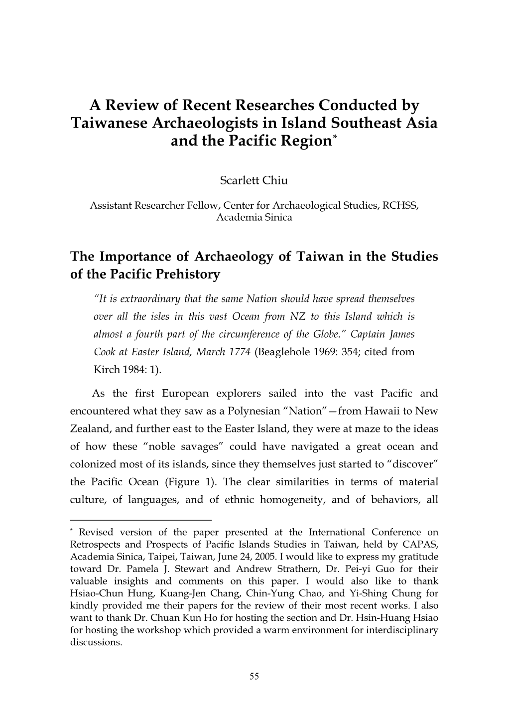 A Review of Recent Researches Conducted by Taiwanese Archaeologists in Island Southeast Asia and the Pacific Region*