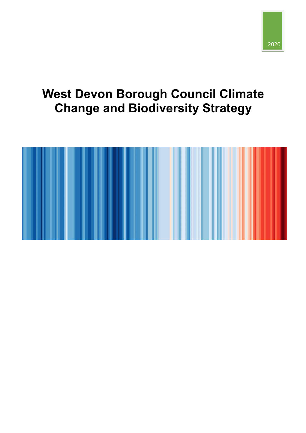 West Devon Borough Council Climate Change and Biodiversity Strategy