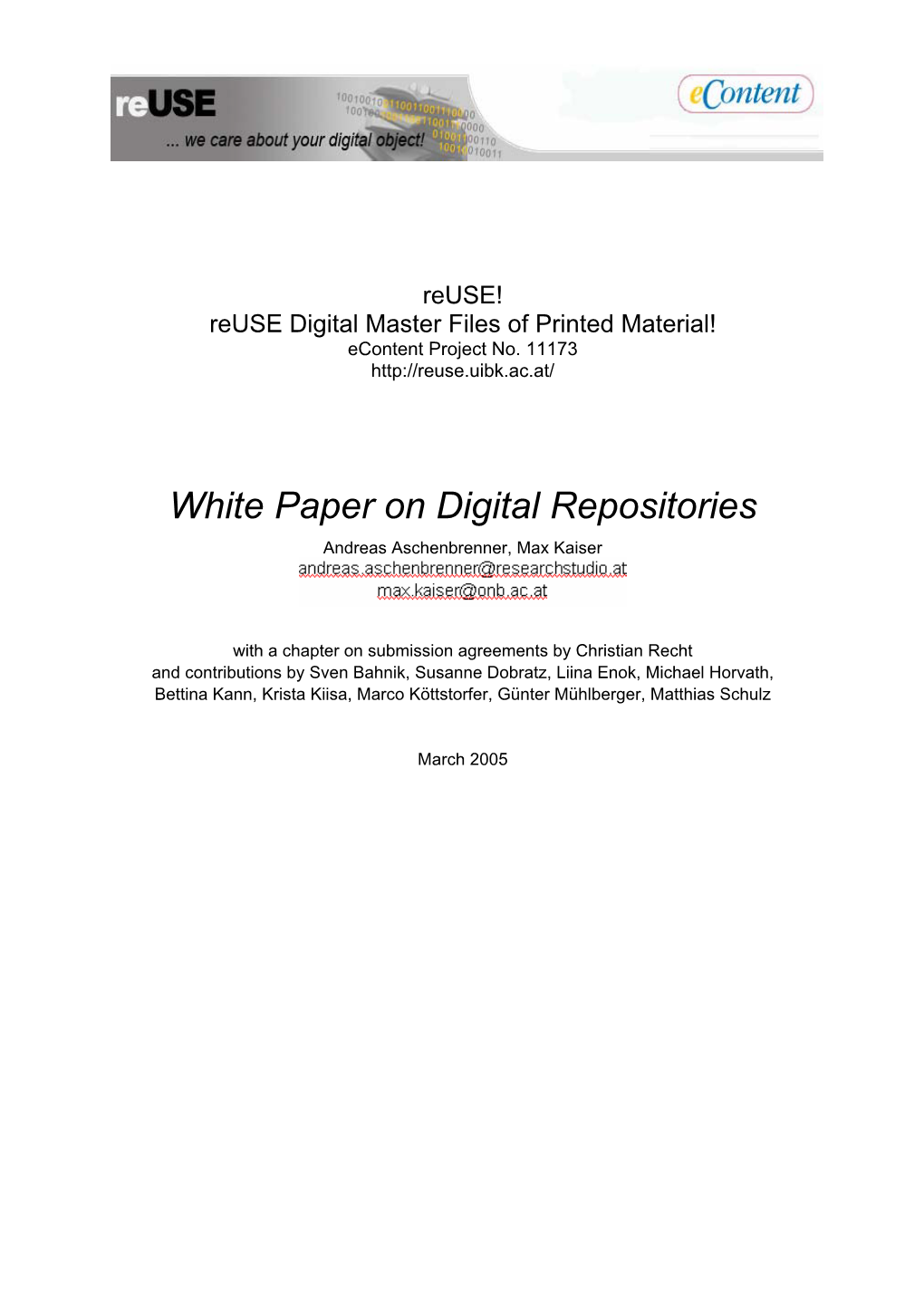 White Paper on Digital Repositories Andreas Aschenbrenner, Max Kaiser