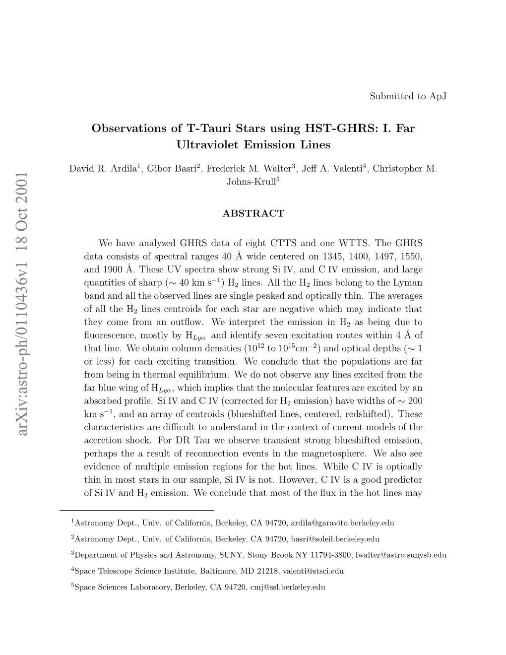 Observations of T-Tauri Stars Using HST-GHRS: I. Far Ultraviolet