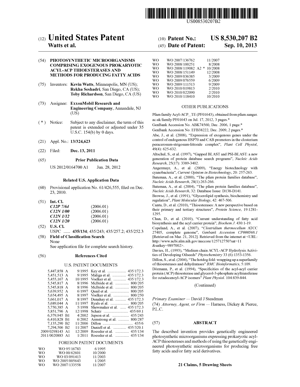 (12) United States Patent (10) Patent No.: US 8,530,207 B2 Watts Et Al