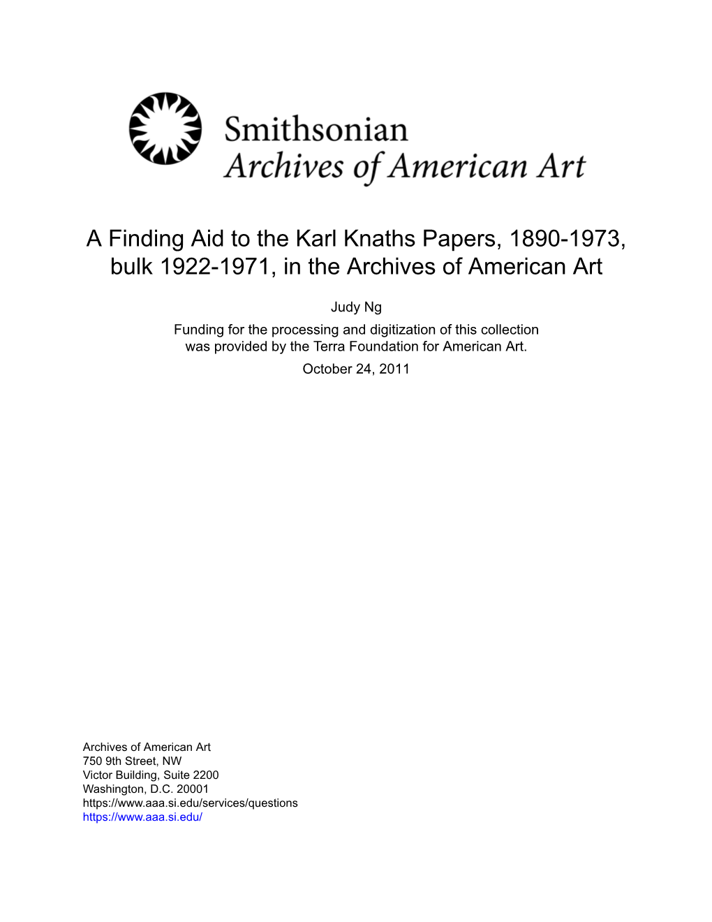 A Finding Aid to the Karl Knaths Papers, 1890-1973, Bulk 1922-1971, in the Archives of American Art