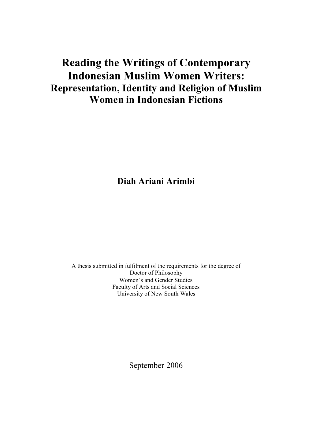 Reading the Writings of Contemporary Indonesian Muslim Women Writers: Representation, Identity and Religion of Muslim Women in Indonesian Fictions