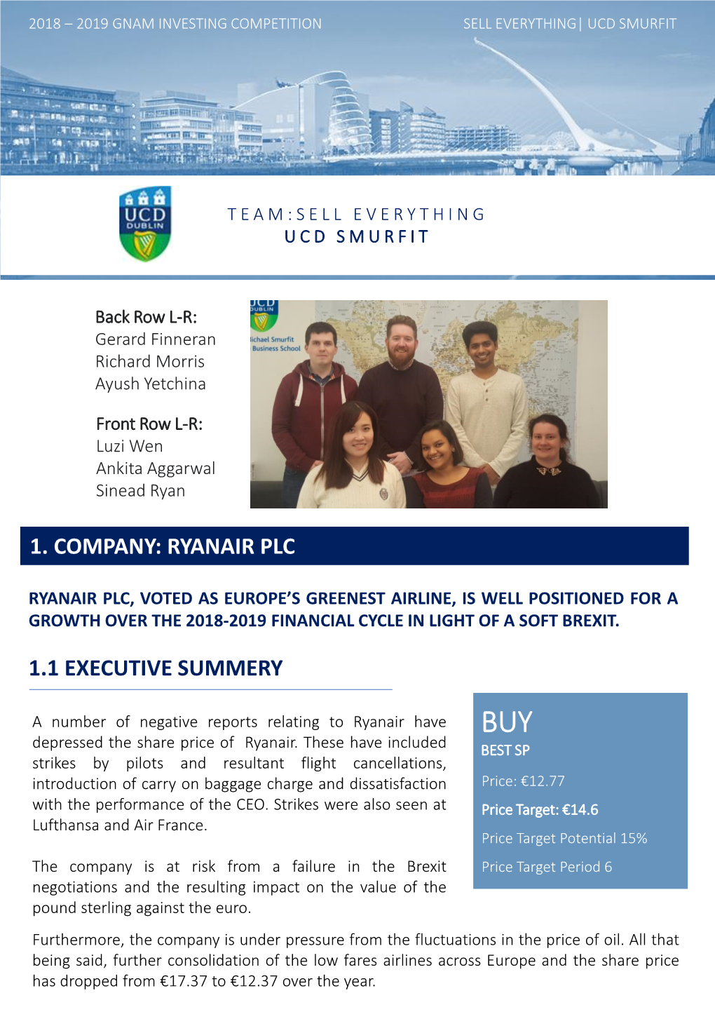 1. Company: Ryanair Plc 1.1 Executive Summery