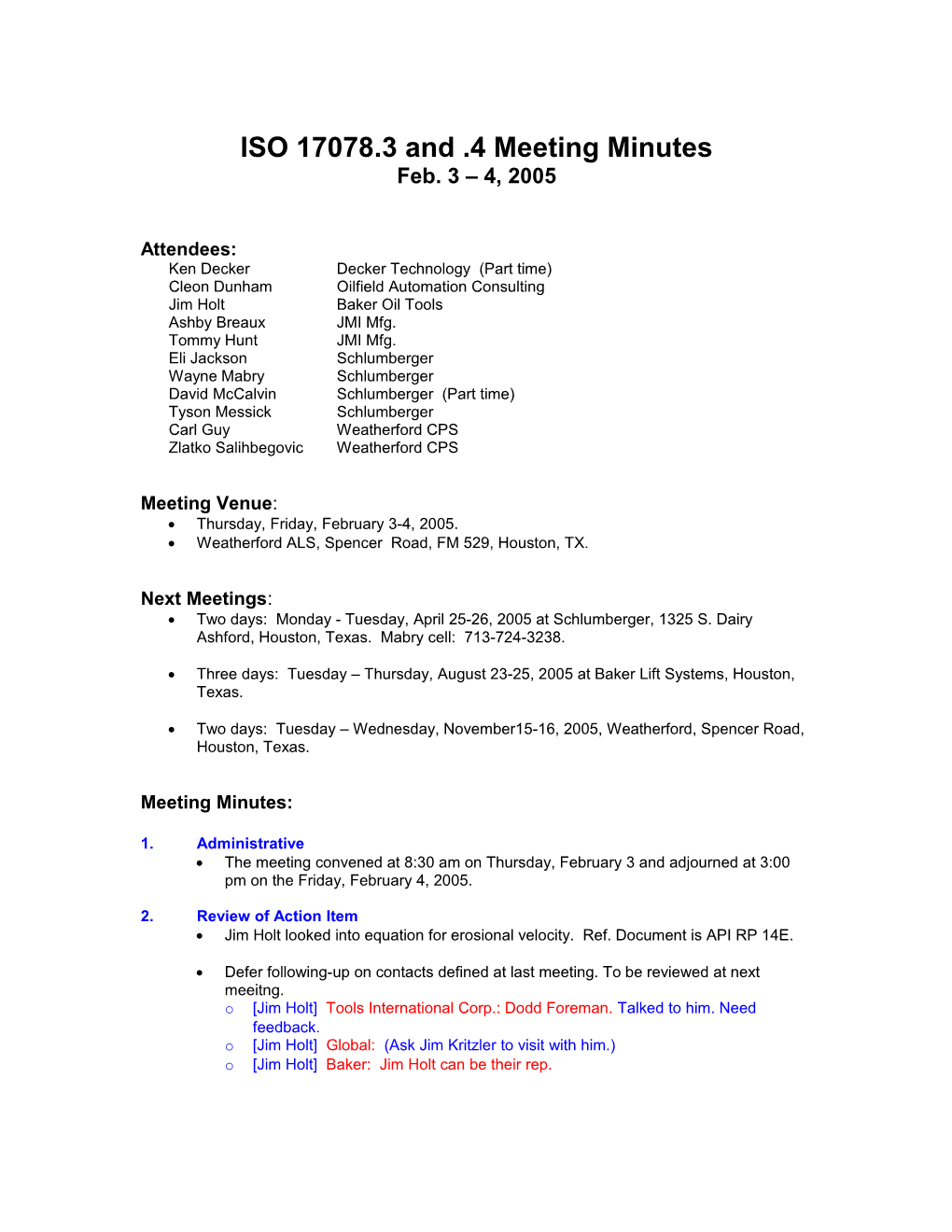 ISO 17078.3 and .4 Meeting Minutes