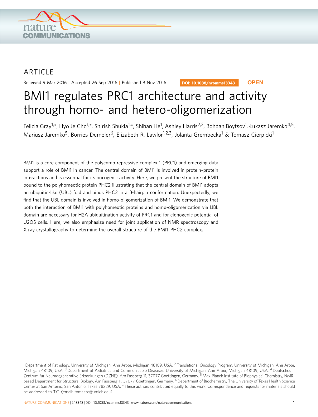 BMI1 Regulates PRC1 Architecture and Activity Through Homo- and Hetero-Oligomerization