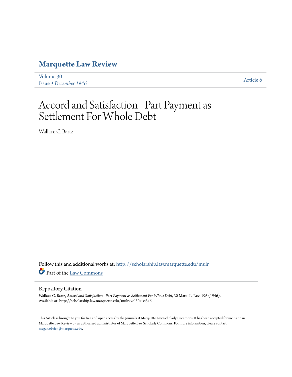 Accord and Satisfaction - Part Payment As Settlement for Whole Debt Wallace C