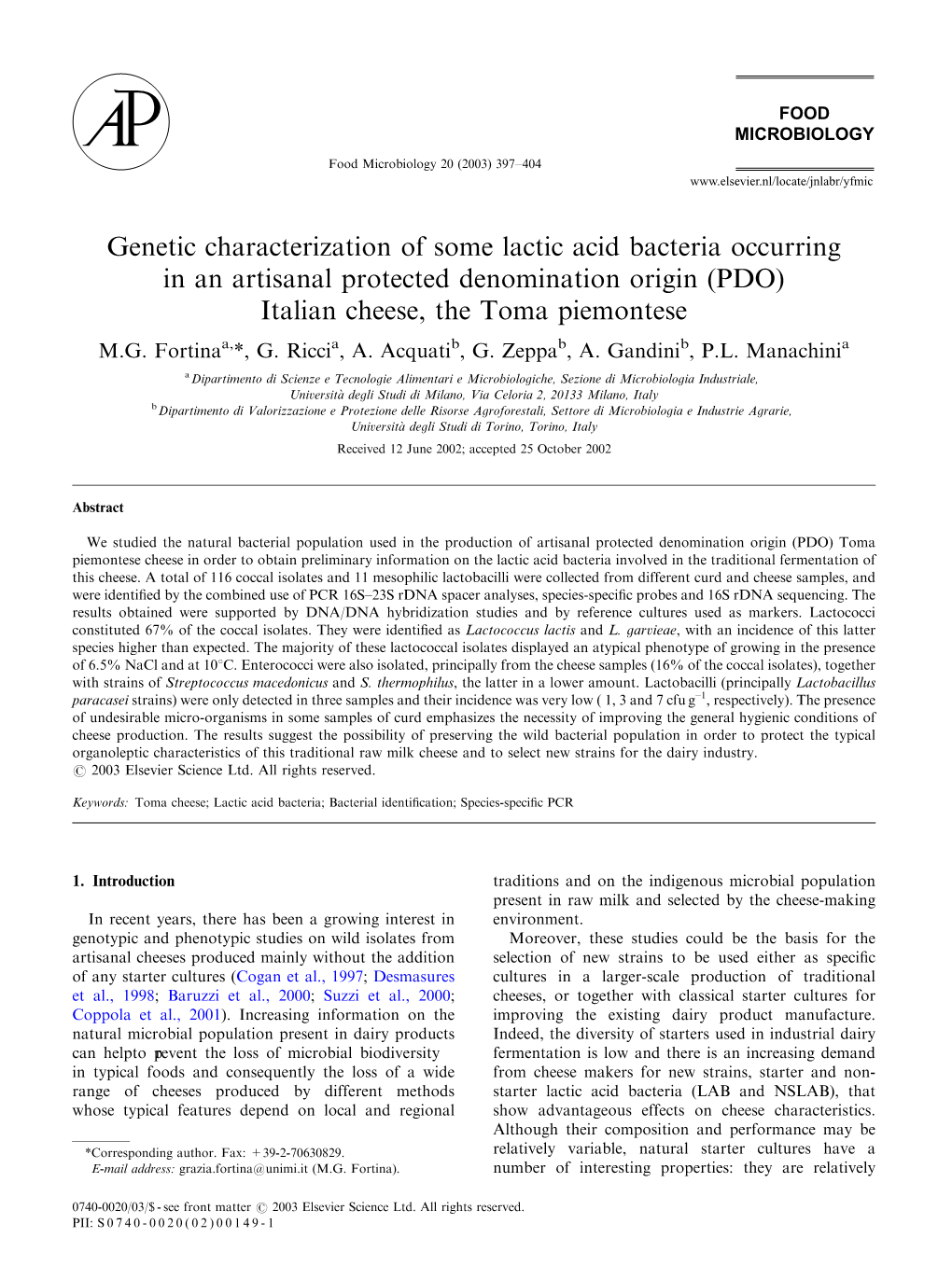 Genetic Characterization of Some Lactic Acid Bacteria Occurring in an Artisanal Protected Denomination Origin (PDO) Italian Cheese, the Toma Piemontese M.G