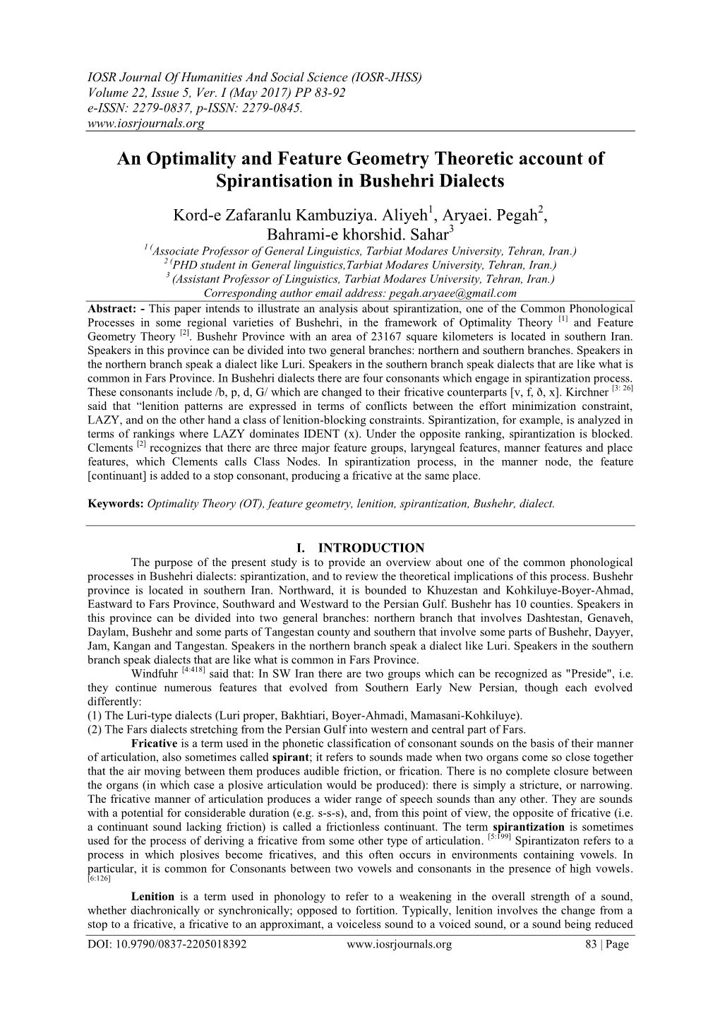 An Optimality and Feature Geometry Theoretic Account of Spirantisation in Bushehri Dialects