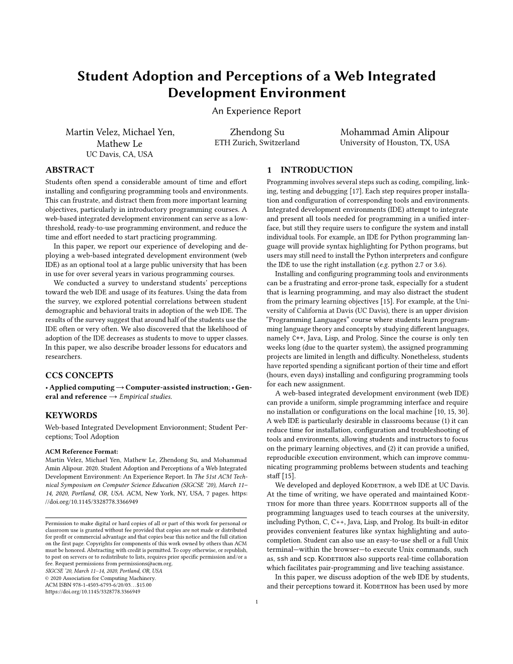 Student Adoption and Perceptions of a Web Integrated Development Environment an Experience Report