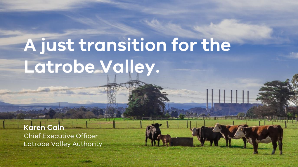 A Just Transition for the Latrobe Valley