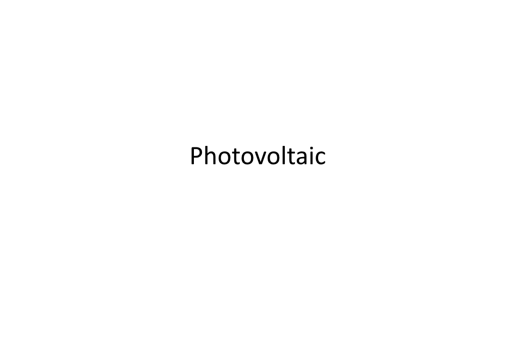 Photovoltaic 1839 - French Physicist A
