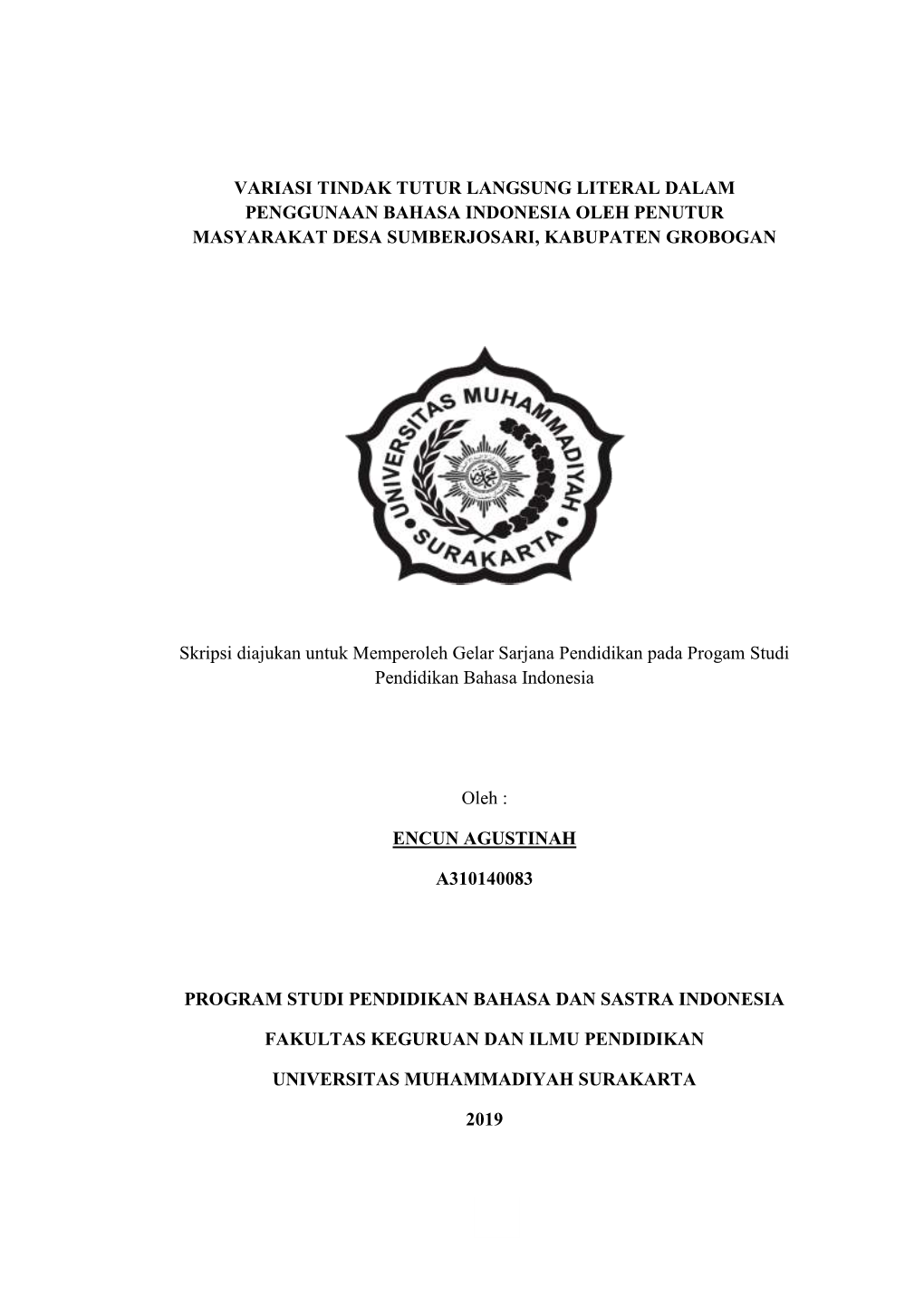 Variasi Tindak Tutur Langsung Literal Dalam Penggunaan Bahasa Indonesia Oleh Penutur Masyarakat Desa Sumberjosari, Kabupaten Grobogan