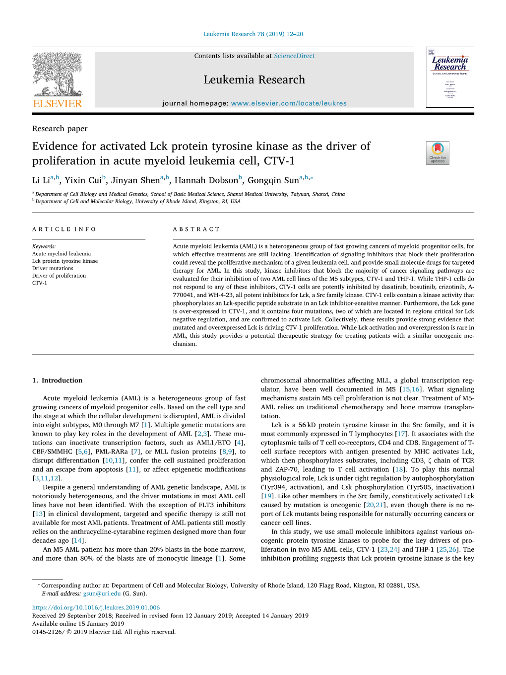 Evidence for Activated Lck Protein Tyrosine Kinase As the Driver Of