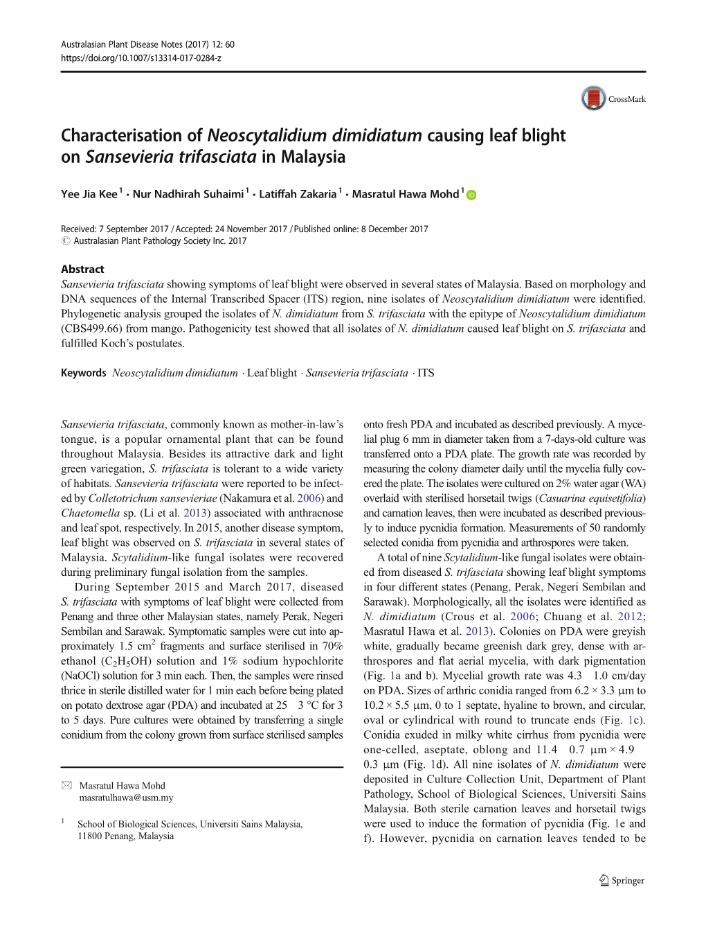 Characterisation of Neoscytalidium Dimidiatum Causing Leaf Blight on Sansevieria Trifasciata in Malaysia