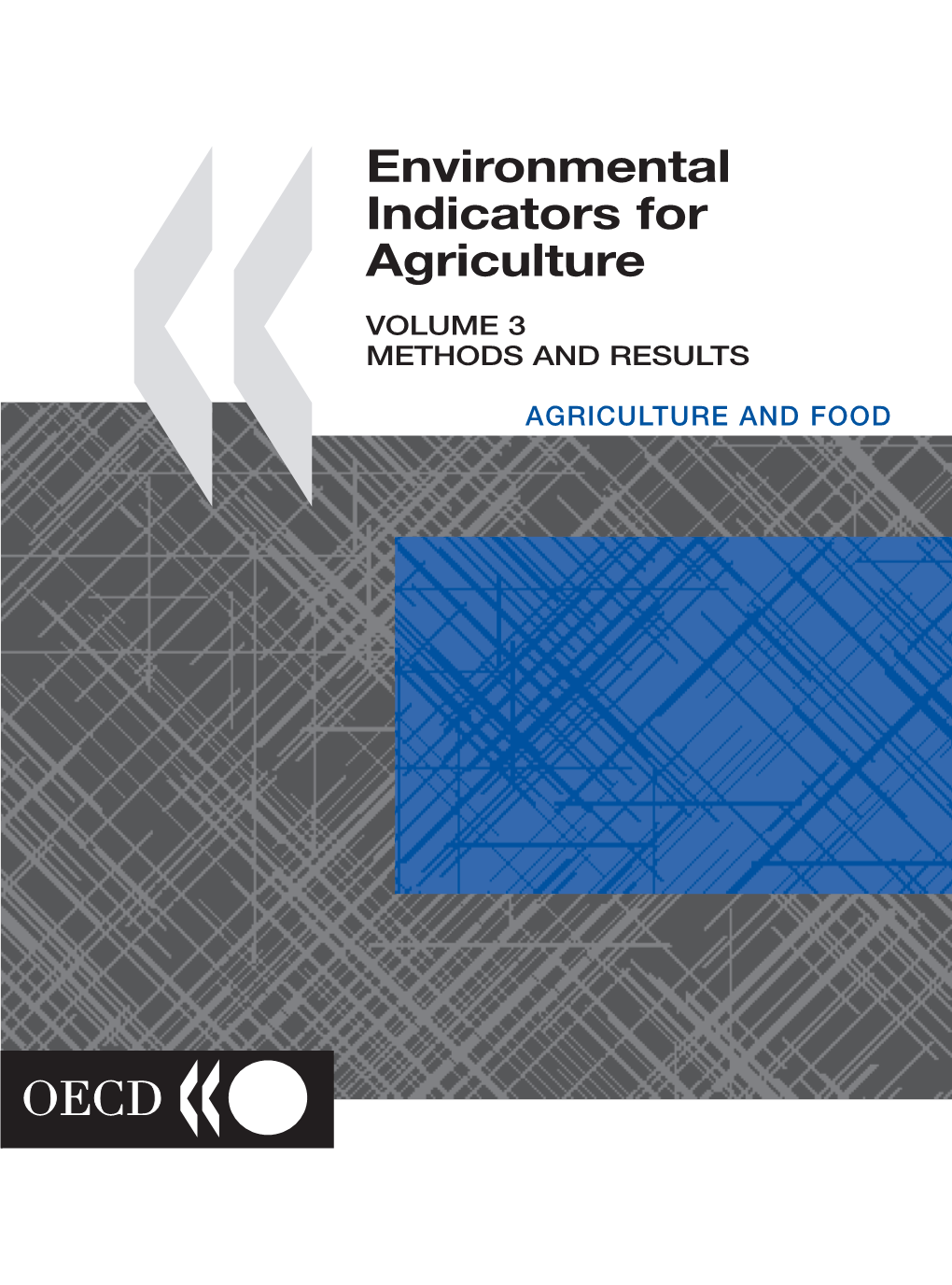 Environmental Indicators for Agriculture