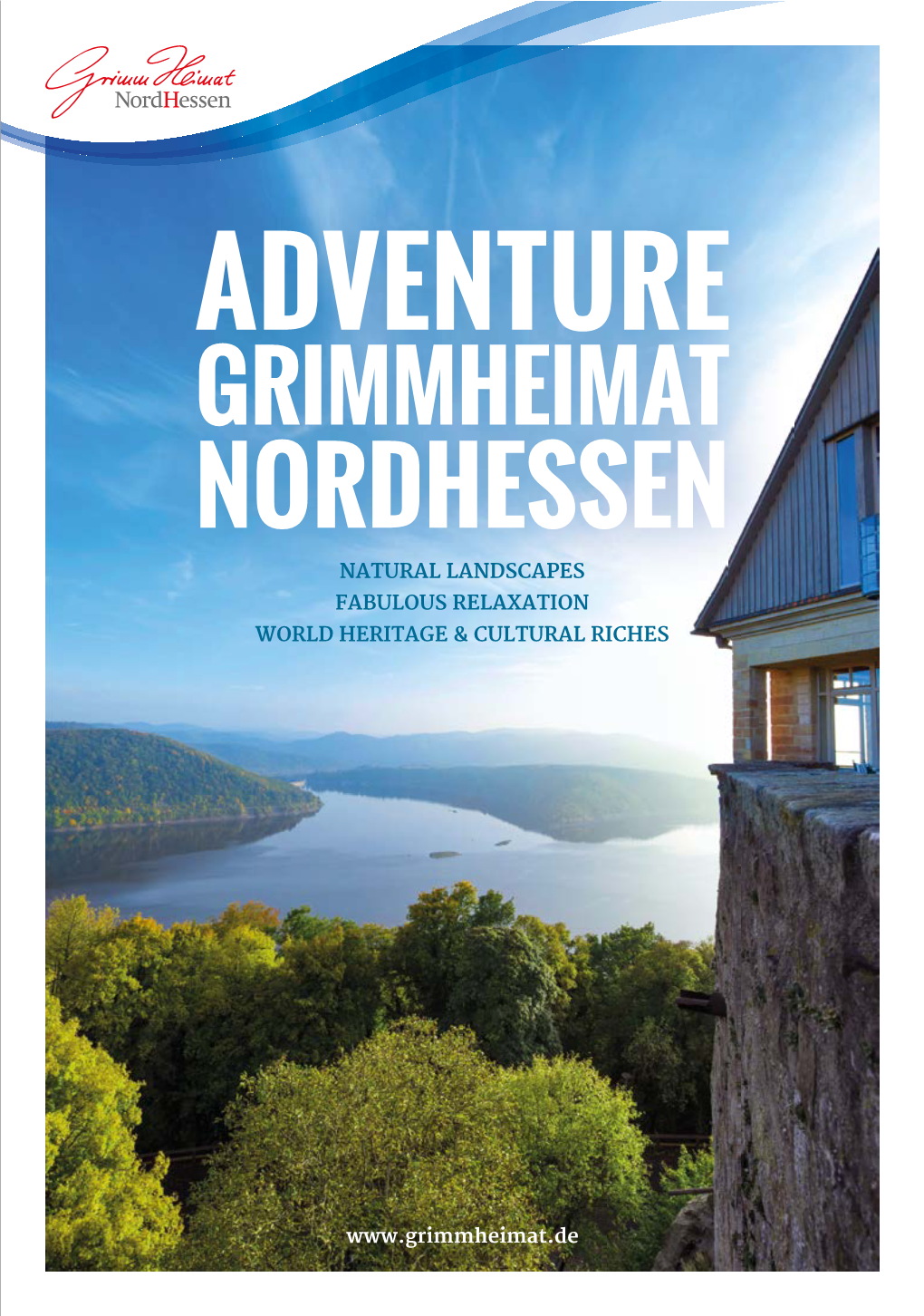 Adventure Grimmheimat Nordhessen Natural Landscapes Fabulous Relaxation World Heritage & Cultural Riches