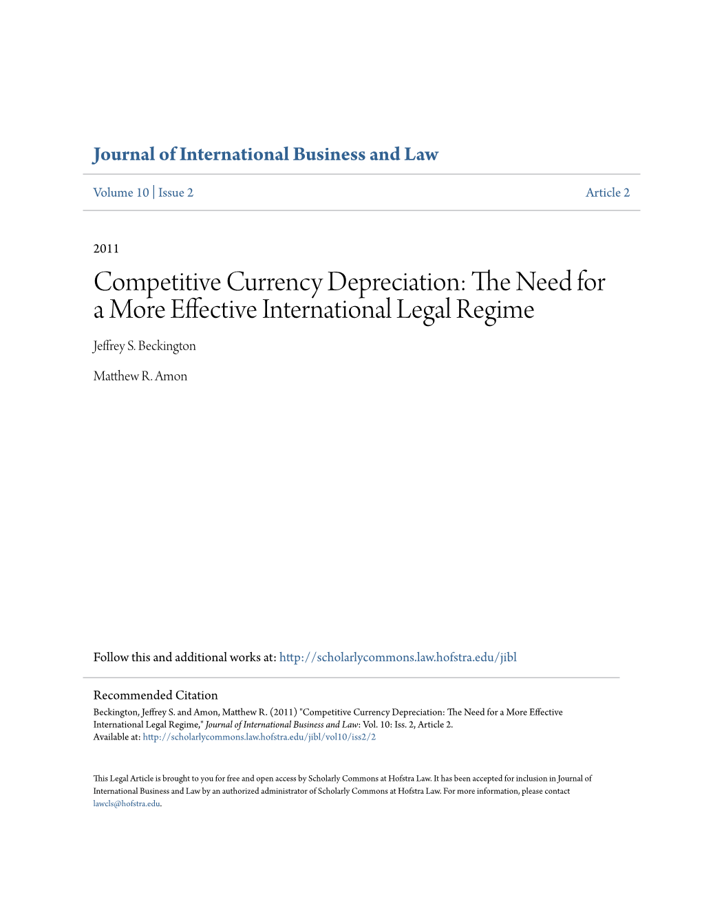 Competitive Currency Depreciation: the Eedn for a More Effective International Legal Regime Jeffrey S