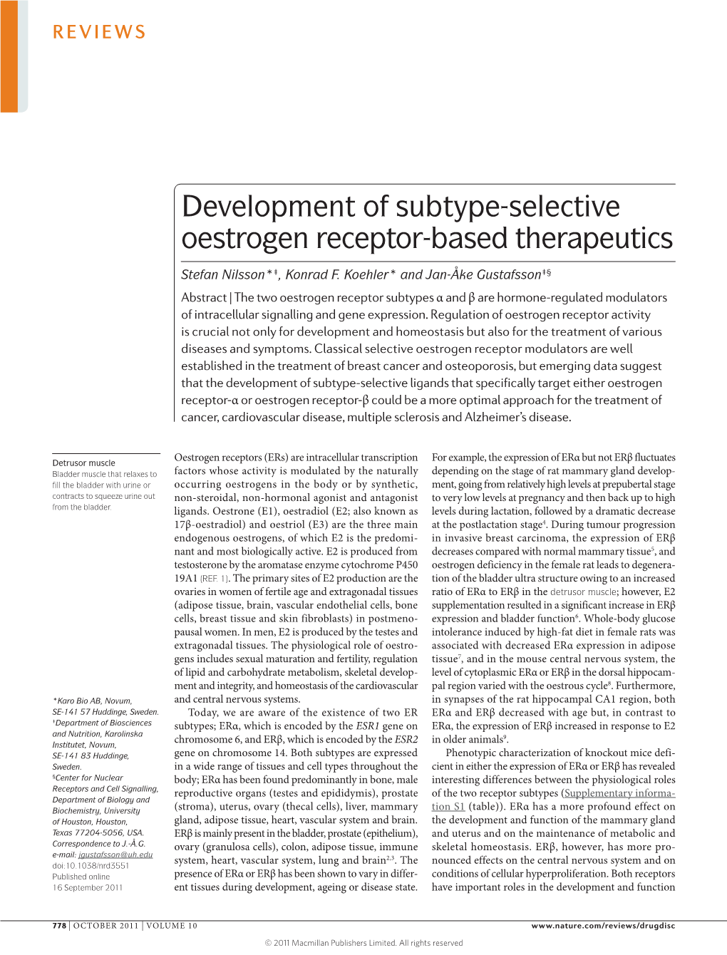 Development of Subtype-Selective Oestrogen Receptor-Based Therapeutics