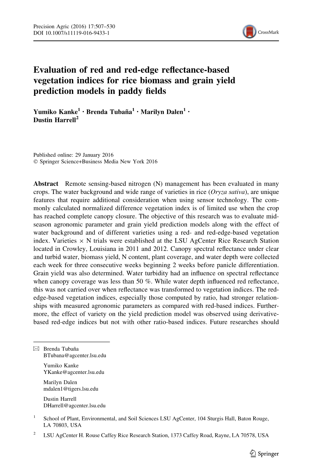 Evaluation of Red and Red-Edge Reflectance-Based Vegetation