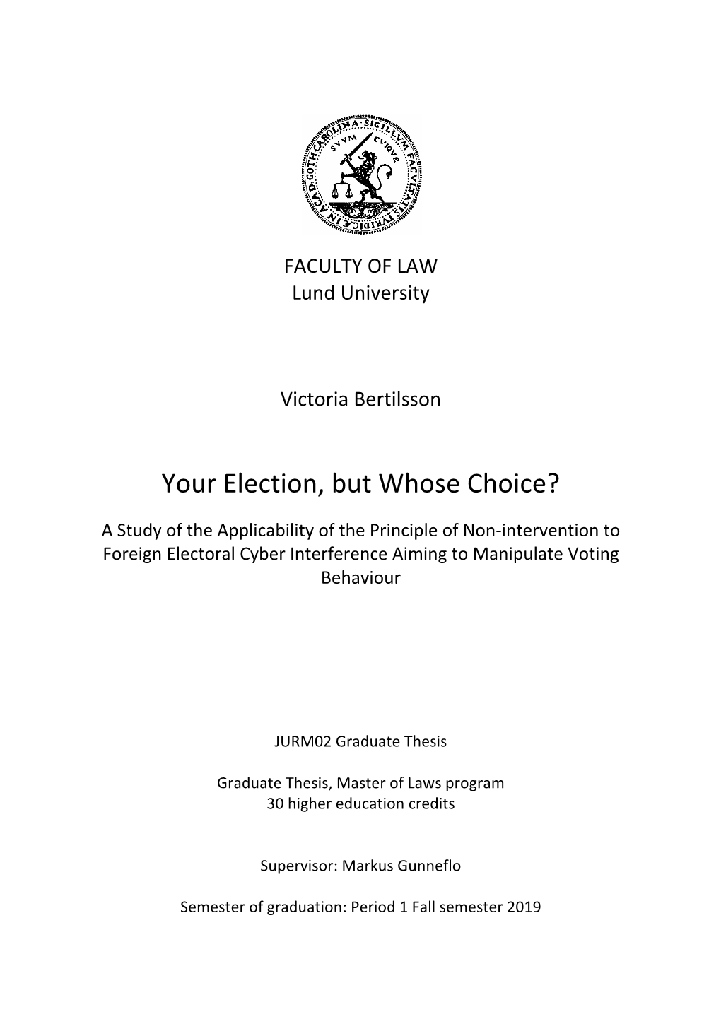 Your Election, but Whose Choice?