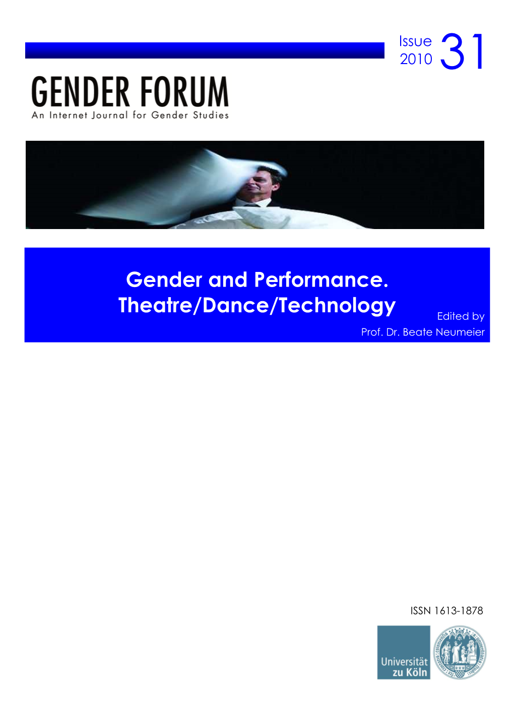 Gender and Performance. Theatre/Dance/Technology Edited by Prof