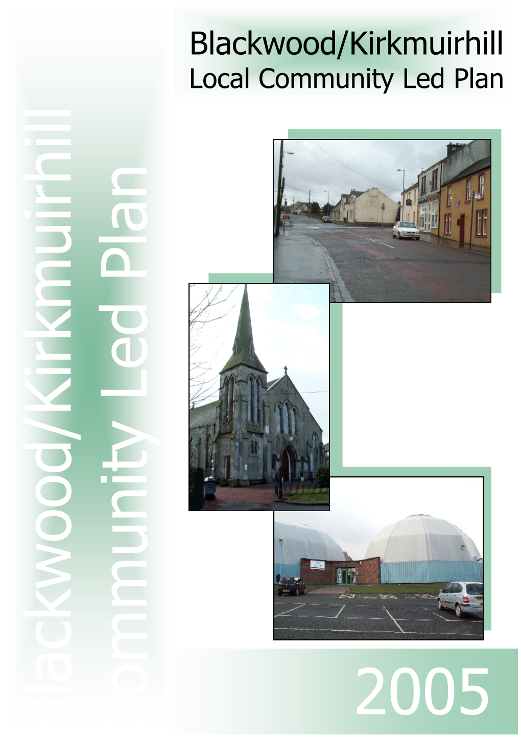 Blackwood/Kirkmuirhill