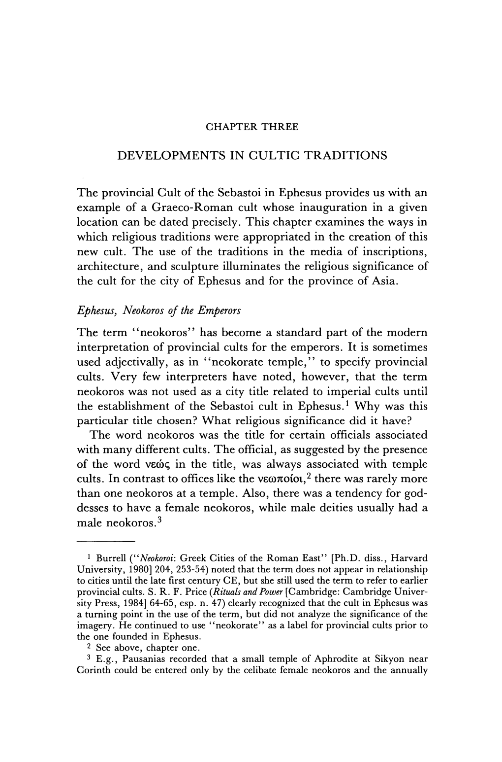 DEVELOPMENTS in CUL TIC TRADITIONS the Provincial Cult Of