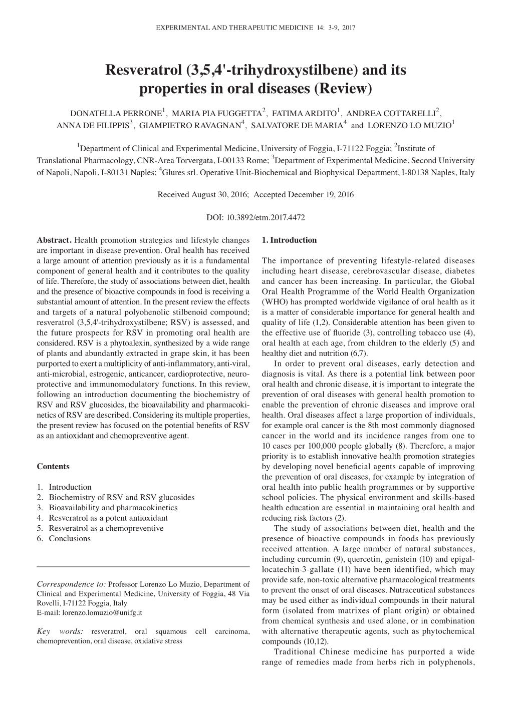 Resveratrol (3,5,4'-Trihydroxystilbene) and Its Properties in Oral Diseases (Review)