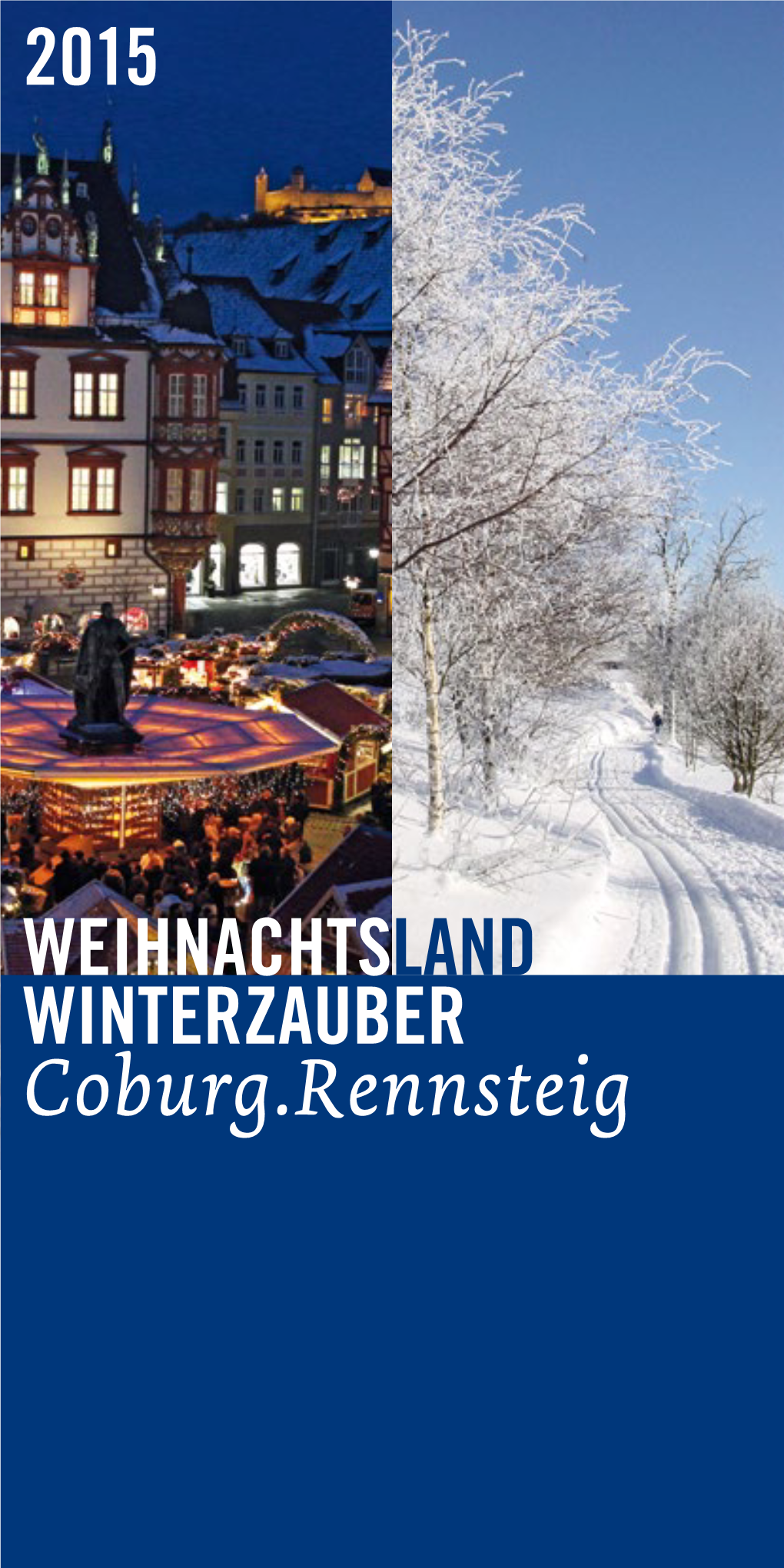 Coburg.Rennsteig Willkommen Im Weihnachtsparadies!