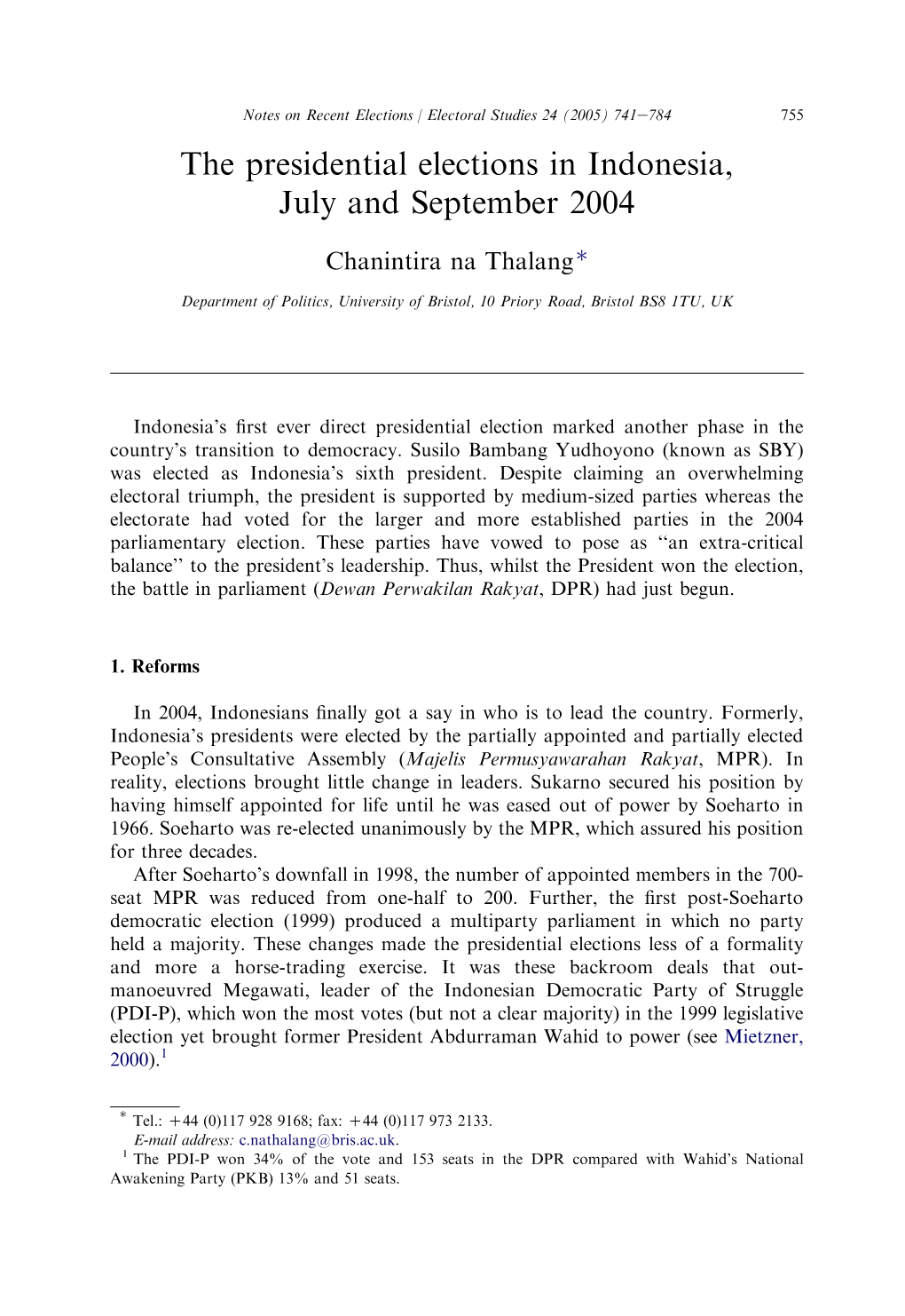 Electoral Studies 24 (2005) 741E784 755 the Presidential Elections in Indonesia, July and September 2004