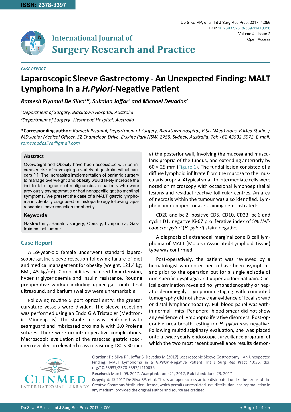 MALT Lymphoma in a H.Pylori-Negative Patient Ramesh Piyumal De Silva1*, Sukaina Jaffar2 and Michael Devadas2