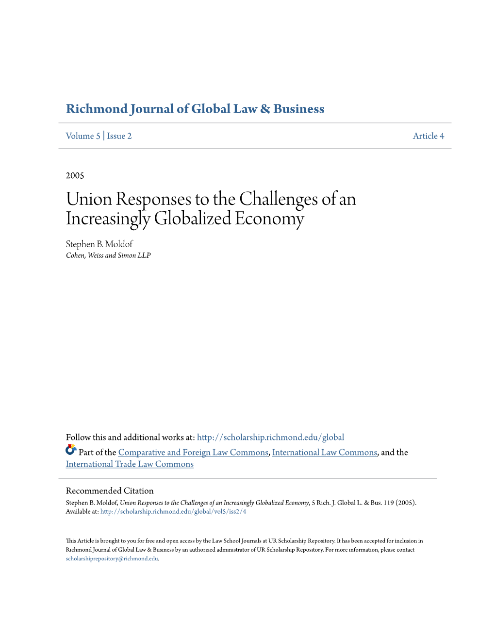 Union Responses to the Challenges of an Increasingly Globalized Economy Stephen B