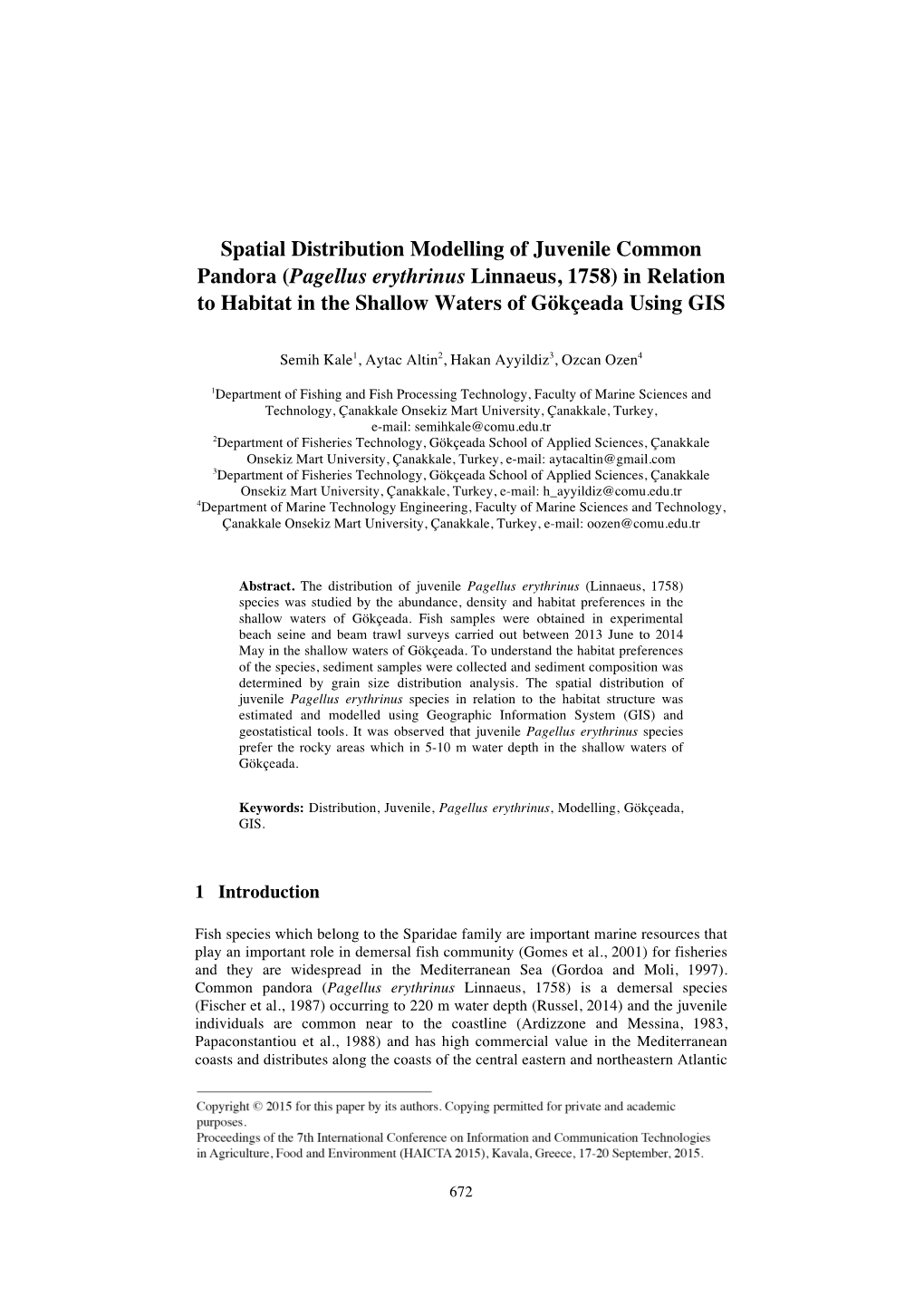 Spatial Distribution Modelling of Juvenile Common Pandora (Pagellus Erythrinus Linnaeus, 1758) in Relation to Habitat in the Shallow Waters of Gökçeada Using GIS