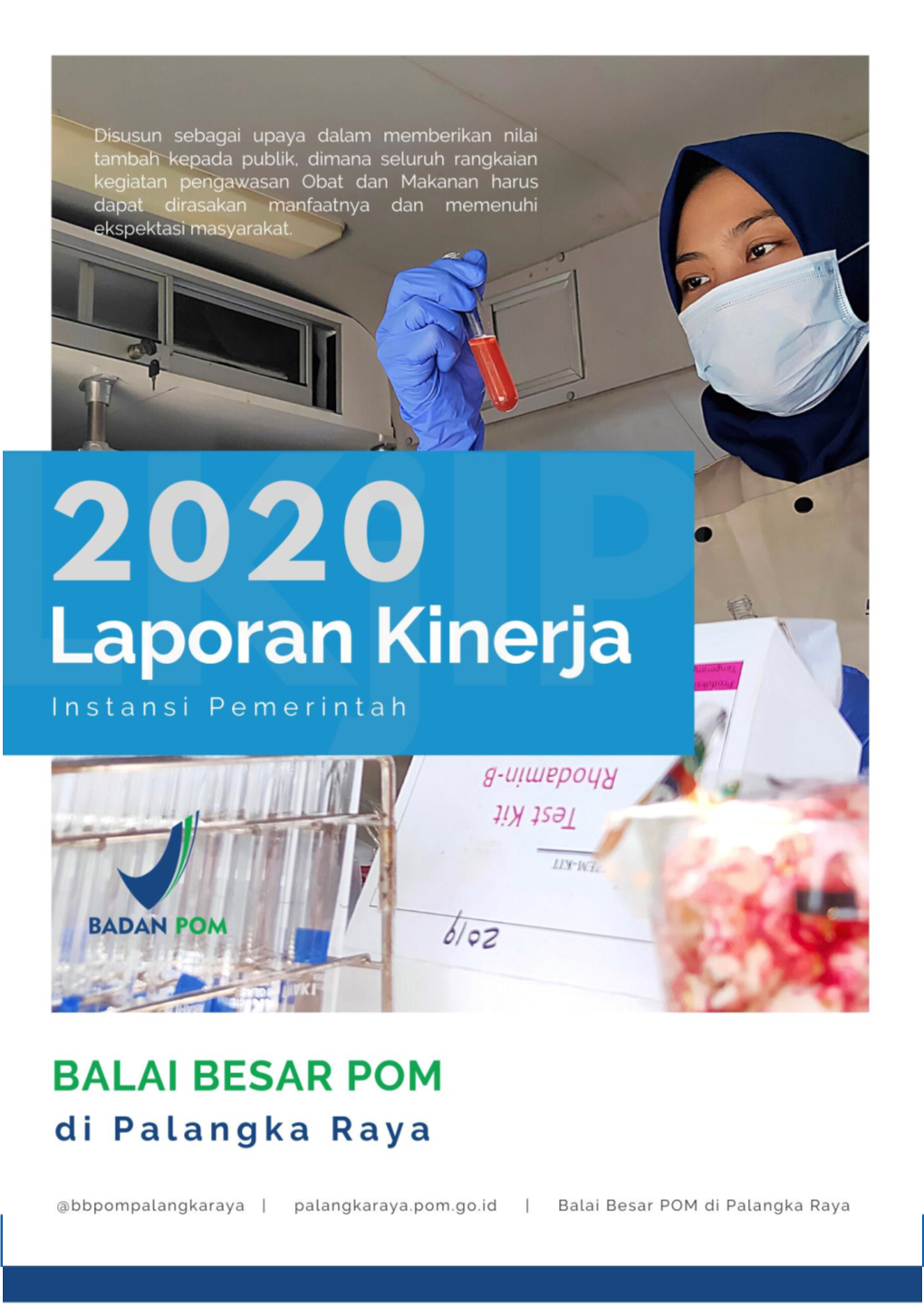 Laporan Kinerja 2020 Balai Besar POM Di Palangka Raya