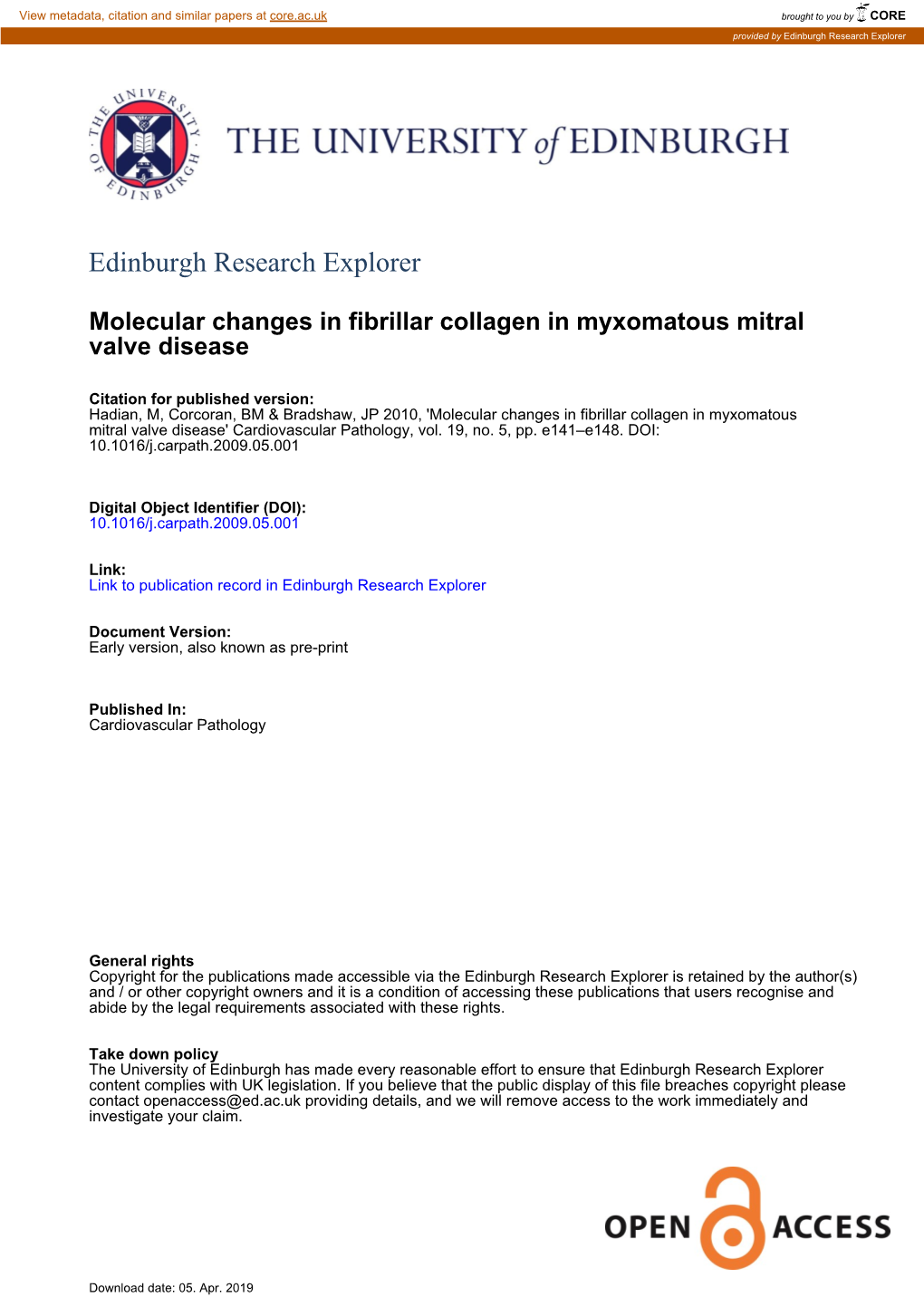 Molecular Changes in Fibrillar Collagen in Myxomatous Mitral Valve Disease' Cardiovascular Pathology, Vol