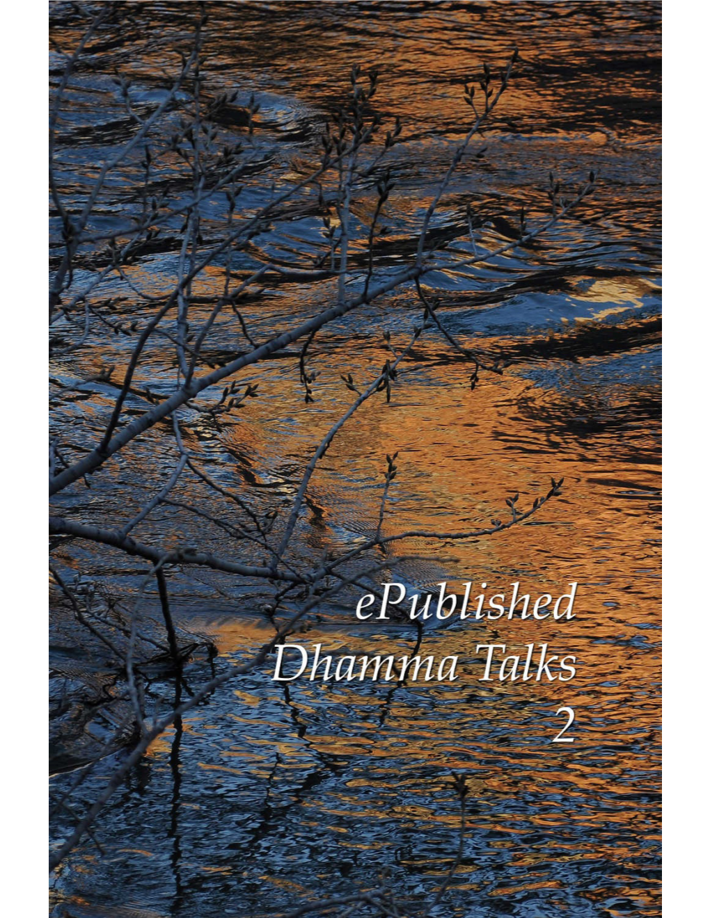 Epublished Dhamma Talks, Volume II