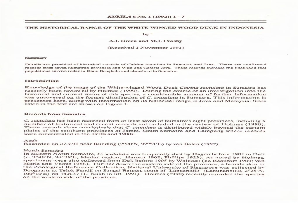 Knowlt:Dge of the Range of the White-Winged Wood Duck Cairina Scutulata in Sumatra Has Recently Been Reviewed by Holmes (1990)