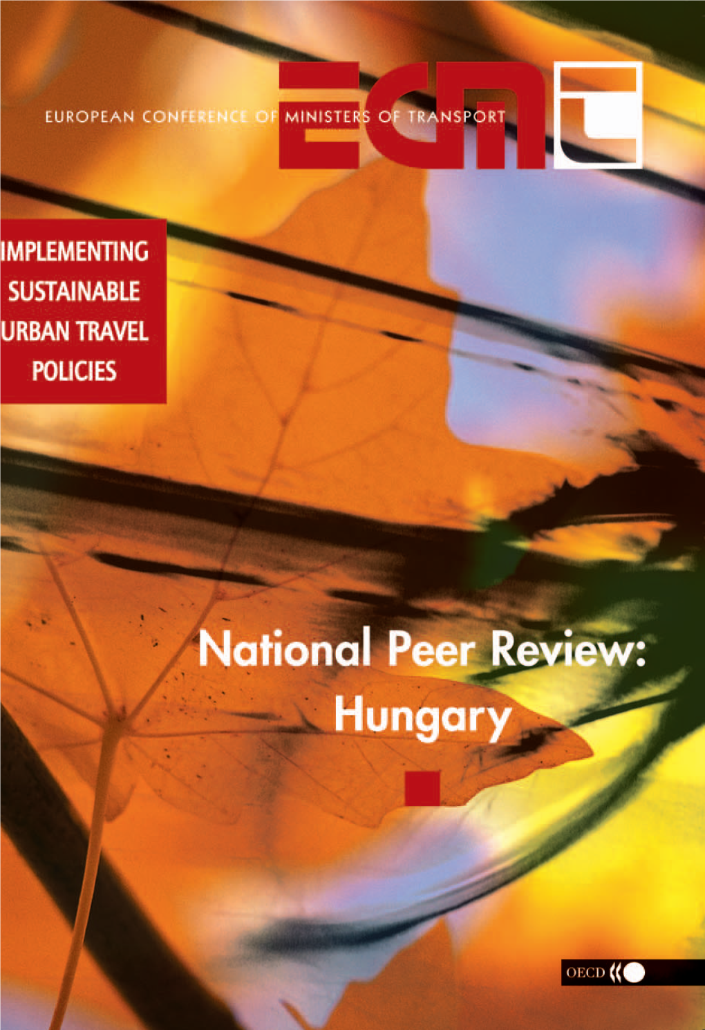 National Peer Review: Hungary