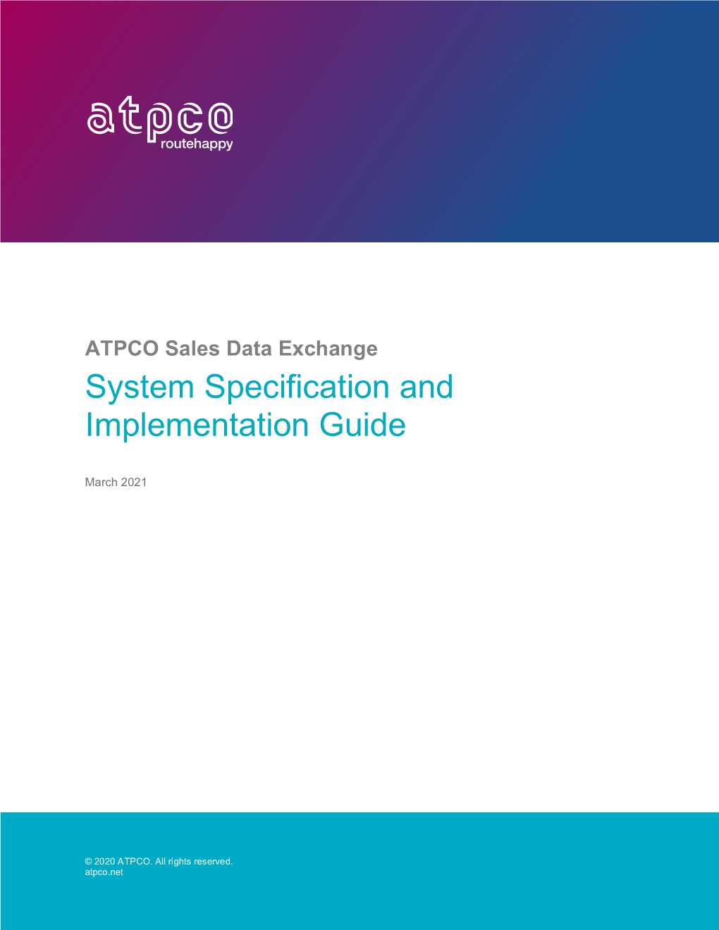 ATPCO Sales Data Exchange System Specification and Implementation Guide