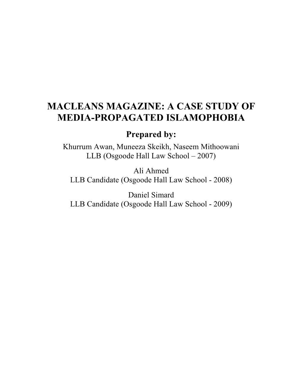 Macleans Magazine: a Case Study of Media-Propagated