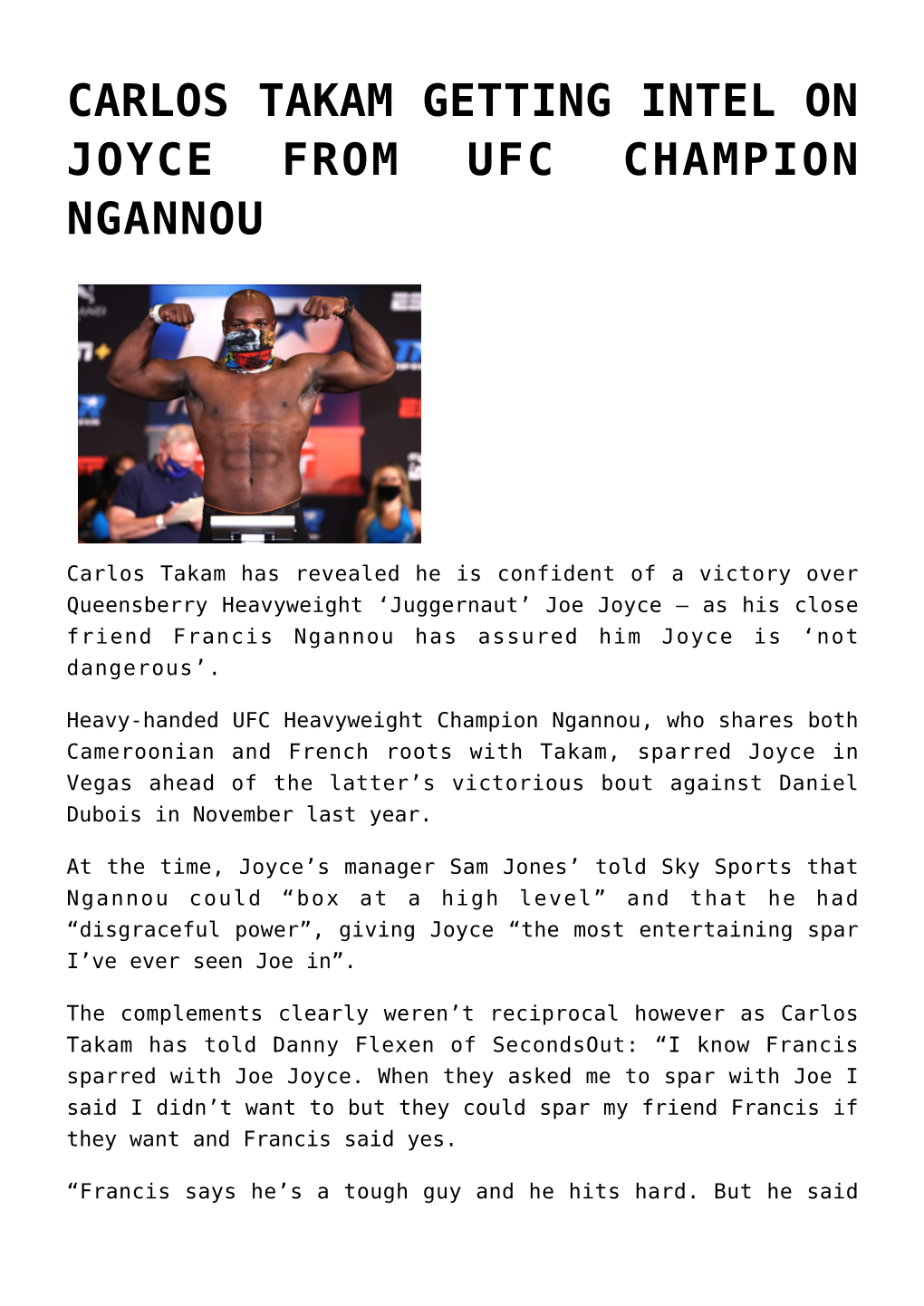 Carlos Takam Getting Intel on Joyce from Ufc Champion Ngannou